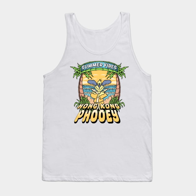 Summer Vibes Hong Kong Phooey Tank Top by hereislynn